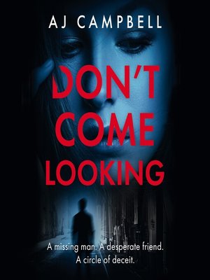 cover image of Don't Come Looking
